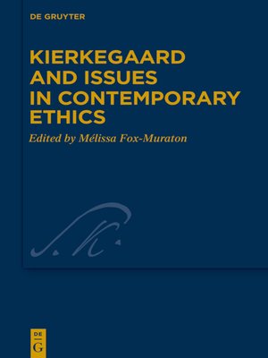 cover image of Kierkegaard and Issues in Contemporary Ethics